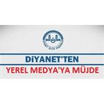 Diyanetten Anadolu Medyasına müjde