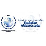 Anadolu medyasından Başbakan Yıldırım'a çağrı